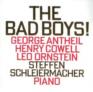 Steffen Schleiermacher - The Bad Boys! (1994)
