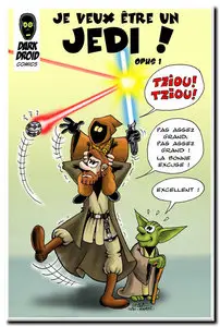 Uttini - Je veux être un Jedi ! - Opus 1 & 2