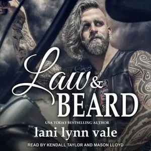 «Law & Beard» by Lani Lynn Vale