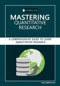 Mastering Quantitative Research: A Comprehensive Guide to Learn Quantitative Research