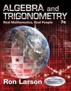 Algebra and Trigonometry: Real Mathematics, Real People [Repost]