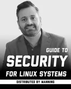 Guide to Security for Linux Systems