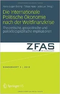 Die Internationale Politische Ökonomie nach der Weltfinanzkrise (Repost)