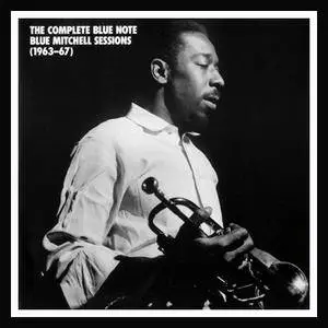 Blue Mitchell - The Complete Blue Note Blue Mitchell Sessions 1963-67 (1998)