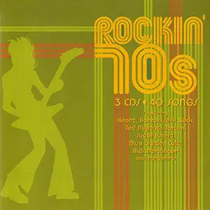 Various Artists - Rockin' 70s (3CD Set, 2004) RESTORED