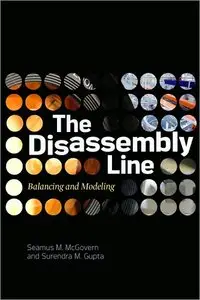 The Disassembly Line: Balancing and Modeling (repost)