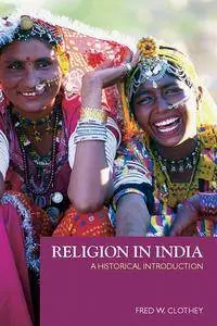 Religion in India: A Historical Introduction