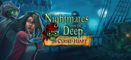 Nightmares from the Deep: The Cursed Heart (2012)