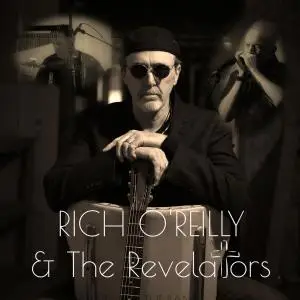 Rich O'Reilly - Rich O'reilly and the Revelators (2019)