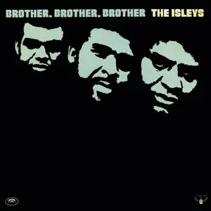 The Isley Brothers - The RCA Victor & T-Neck Album Masters: 1959-1983 (2015) [Official Digital Download 24bit/96kHz]