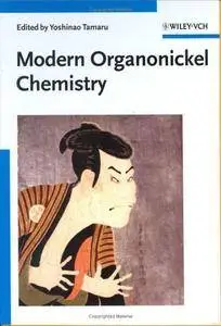 Modern Organonickel Chemistry