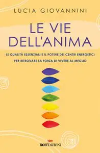 Lucia Giovannini - Le vie dell’anima