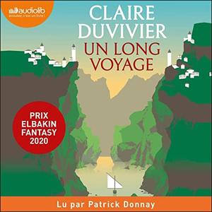 Claire Duvivier, "Un long voyage"