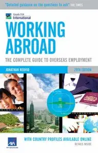 Working Abroad: The Complete Guide to Overseas Employment