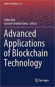 Advanced Applications of Blockchain Technology