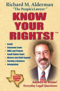 «Know Your Rights» by Richard M. Alderman