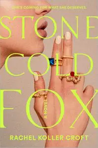 Stone Cold Fox: A Novel