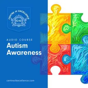 «Autism Awareness» by Centre of Excellence