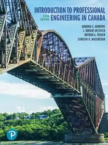 Introduction to Professional Engineering in Canada, Fifth Canadian Edition