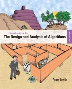 Introduction to the Design and Analysis of Algorithms, 3rd edition (Repost)
