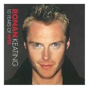 Ronan Keating - 10 Years Of Hits