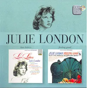 Julie London - Love Letters & Feeling Good (2004, EMI # 7243 8 66902 2 7)