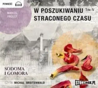 «W poszukiwaniu straconego czasu - Sodoma i Gomora» by Marcel Proust