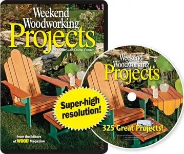 Weekend Woodworking Projects: 352 Great Projects CD