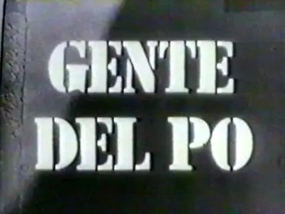 Michelangelo Antonioni-Gente del Po (1943)