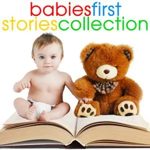 «Babies First Stories Collection» by Traditional,Roger Wade