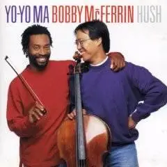 Yo-Yo Ma - Bobby McFerrin - HUSH -flac-