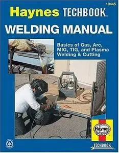 Welding Manual (Haynes Manuals)
