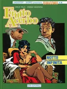 Frutto Acerbo - Volume 2 - Notte Infinita