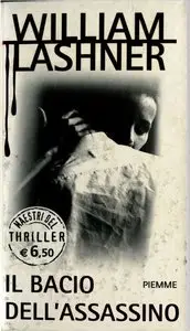 William Lashner - Il bacio dell'assassino