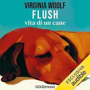 «Flush. Vita di un cane» by Virginia Woolf