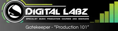 Digitial Labz - Gatekeeper Production 101 (2013)
