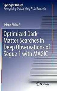 Optimized Dark Matter Searches in Deep Observations of Segue 1 with MAGIC (Repost)