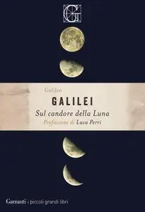 Galileo Galilei - Sul candore della Luna