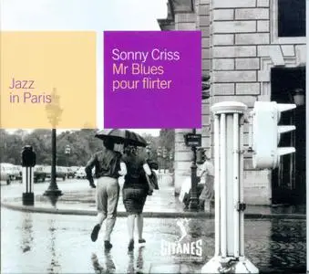 Jazz in Paris - Sonny Criss - Mr Blues Pour Flirter 