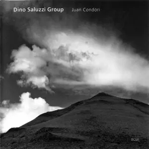 Dino Saluzzi Group - Juan Condori (2006) {ECM 1978}