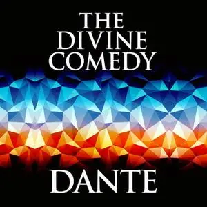 «The Divine Comedy» by Dante Alighieri