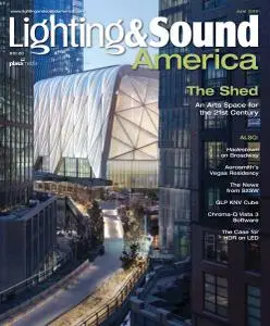 Lighting & Sound America - June 2019
