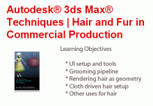 Autodesk 3ds Max Techniques | Techniques hairand fur in commercial production
