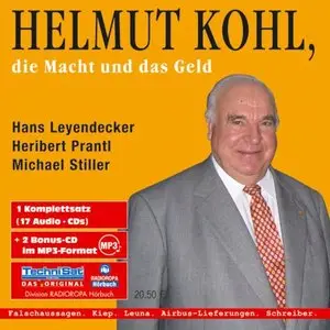 Helmut Kohl - Die Macht und das Geld