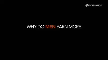 Why Do Men Earn More Than Women (2018)