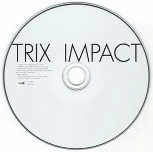 Trix - Impact (2011) {Japan}