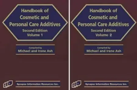 Handbook of Cosmetic and Personal Care Additives, 2 Volume Set (2nd Edition)