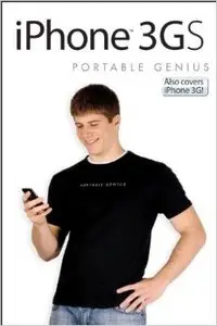 iPhone 3GS Portable Genius: Also Covers iPhone 3G (2nd edition)