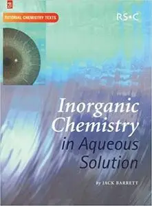 Inorganic Chemistry in Aqueous Solution (Repost)