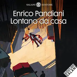 «Lontano da casa» by Enrico Pandiani